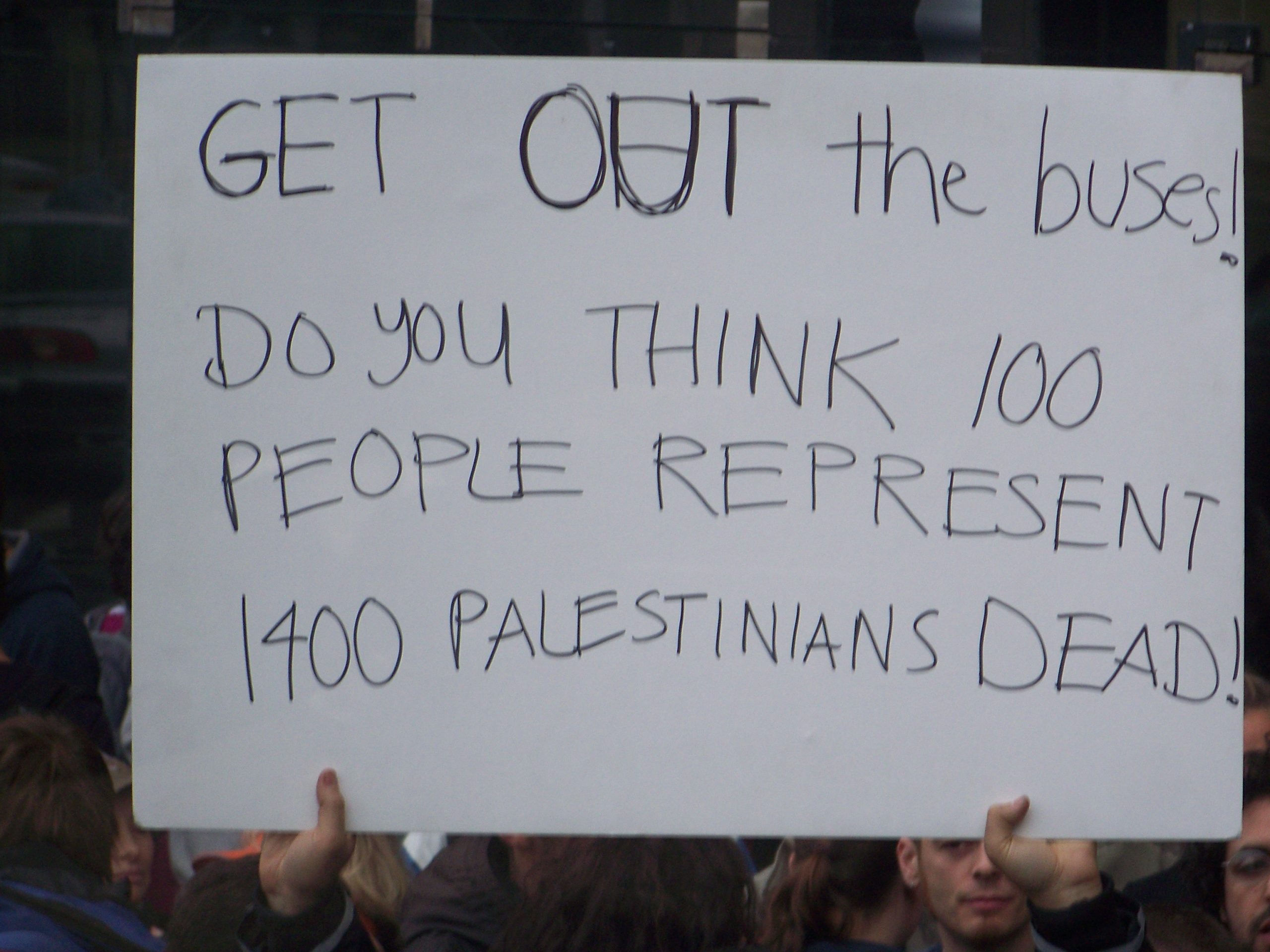 Sign objecting to limitaions on those going to Gaza 12-30-09